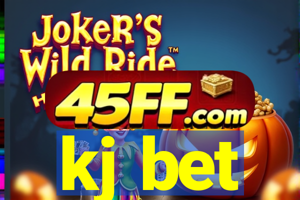 kj bet